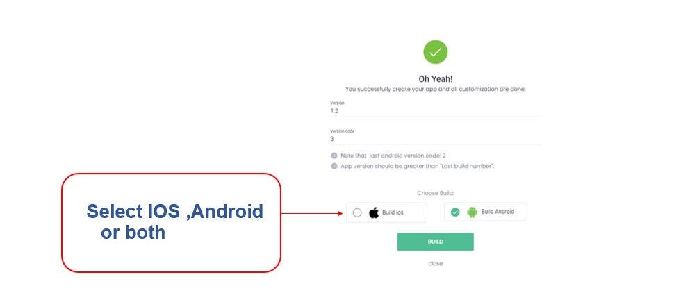 Select iOS, Android or both